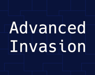 Advanced Invasion